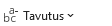 Tavutus